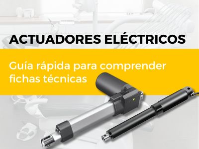 Actuadores eléctricos: Guía rápida para comprender fichas técnicas